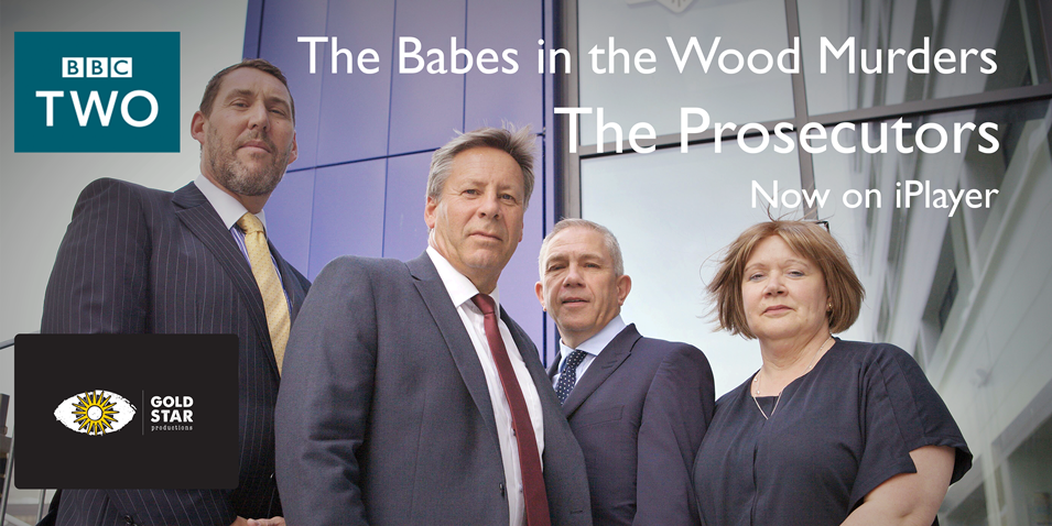 The Babes in the Wood Murders: The Prosecutors