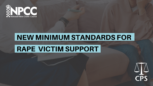 Rape Delivery Sex Com - New minimum standards for rape and sexual assault victim support | The  Crown Prosecution Service
