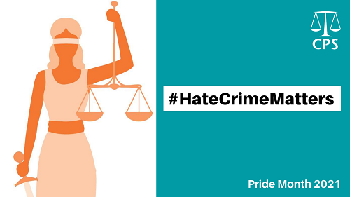 Scales of justice with text: '#HateCrimeMatters, Pride Month 2021'
