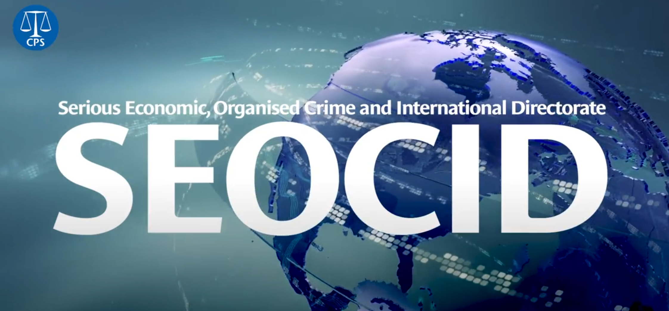 SEOCID: The Serious Economic, Organised Crime and International Directorate
