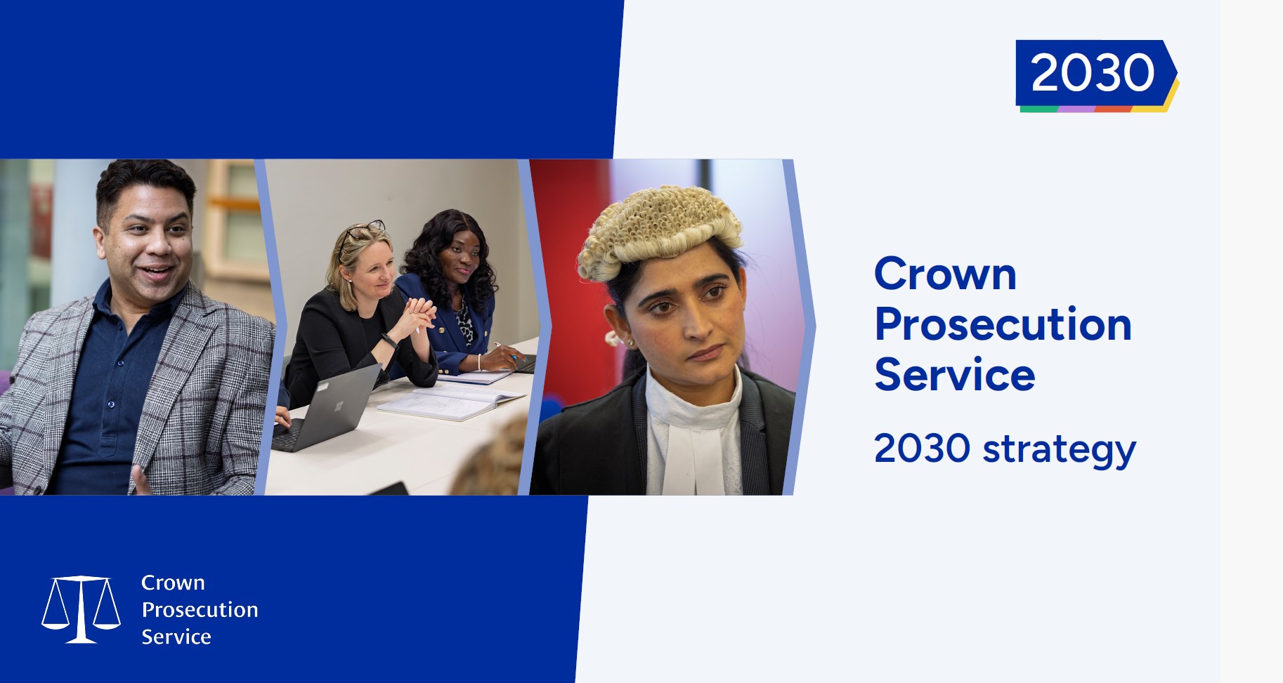 An image of the cover of Crown Prosecution Service: 2030 strategy. This features a picture of CPS staff chatting and one dressed for court in a gown and wig.
